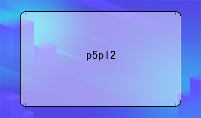 p5pl2