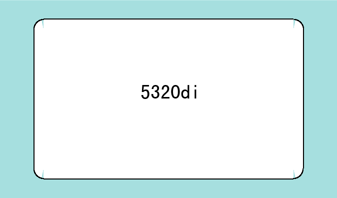 5320di