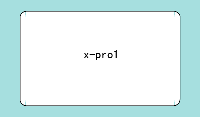 x-pro1